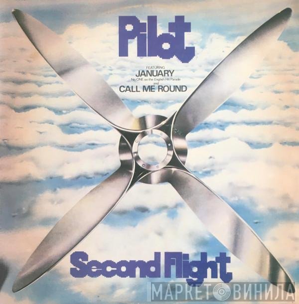 Pilot  - Second Flight