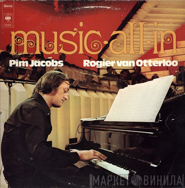 Pim Jacobs / Rogier Van Otterloo  - Music-All-In