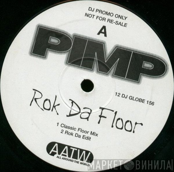 Pimp  - Rok Da Floor