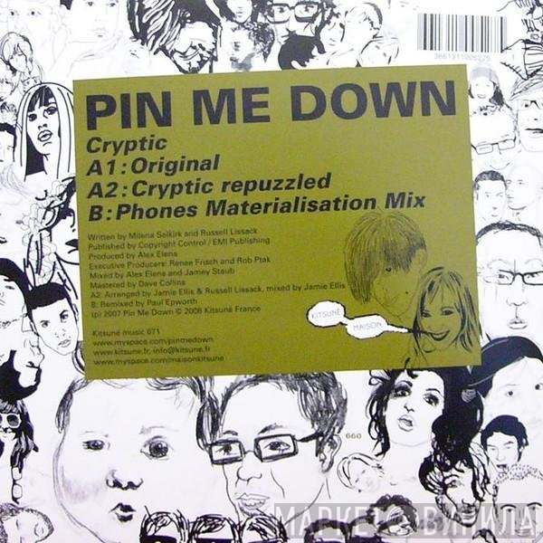 Pin Me Down - Cryptic