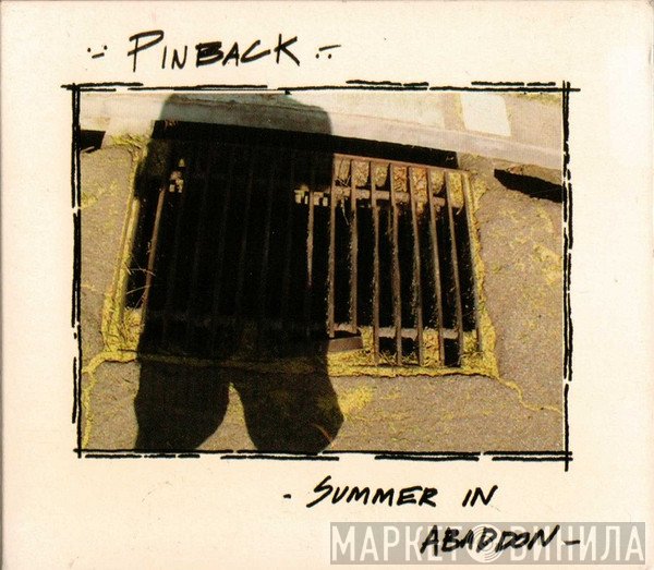Pinback  - Summer In Abaddon