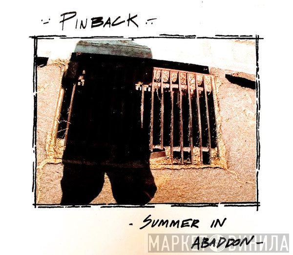 Pinback  - Summer In Abaddon