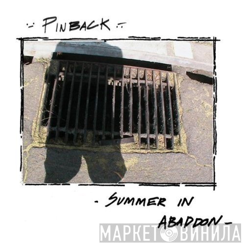 Pinback  - Summer In Abaddon