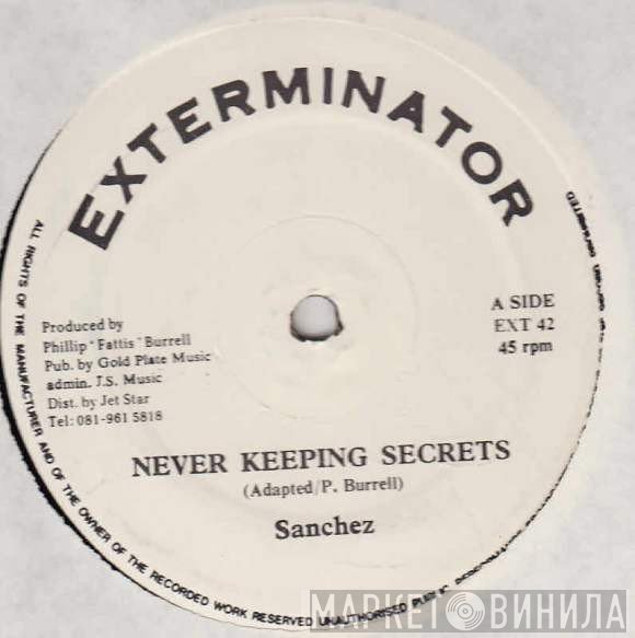 Pinchers, Sanchez - Never Keeping Secrets / Good Love