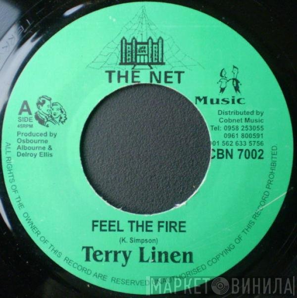 Pinchers, Terry Linen, L. David - Feel The Fire / Got To Be Wise