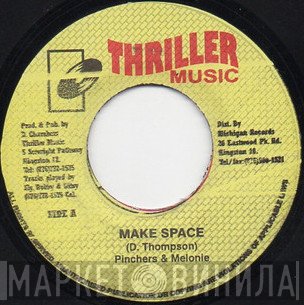 Pinchers & Melanie   - Make Space