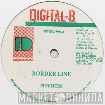 Pinchers  - Border Line