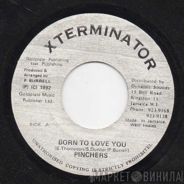 Pinchers - Born To Love You