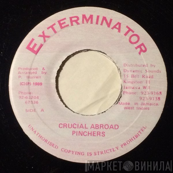 Pinchers - Crucial Abroad