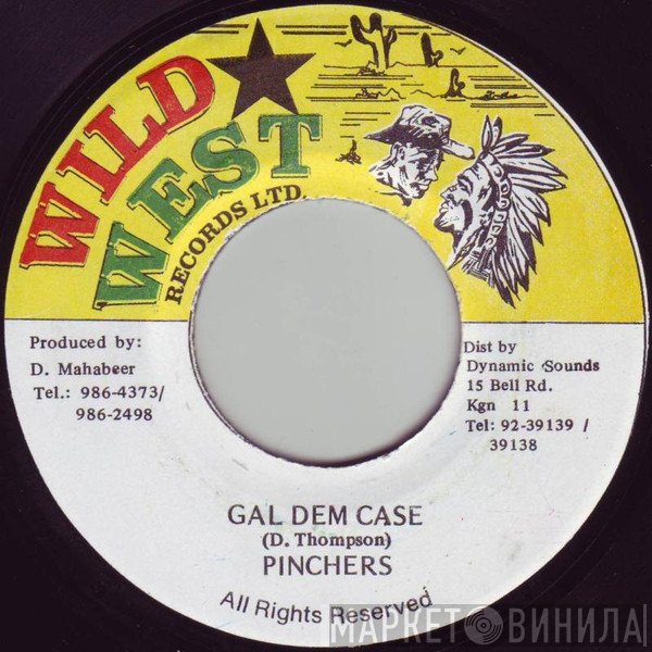 Pinchers  - Gal Dem Case