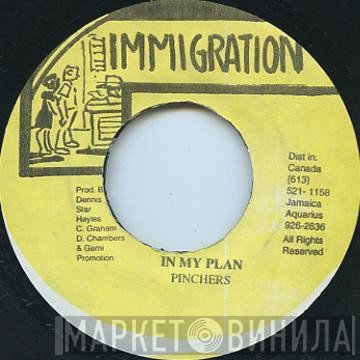 Pinchers  - In My Plan