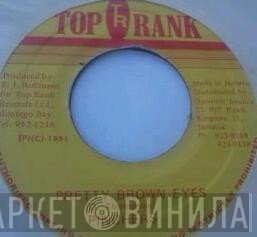 Pinchers - Pretty Brown Eyes