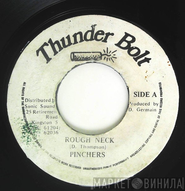 Pinchers  - Rough Neck