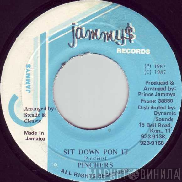 Pinchers - Sit Down Pon It
