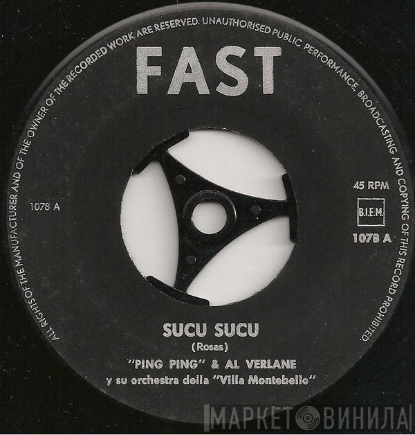 Ping Ping , Al Verlane's Montebello Orchestra - Sucu Sucu / Maria Della Montana