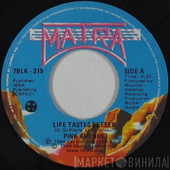Pink Avenue  - Life Tastes Better