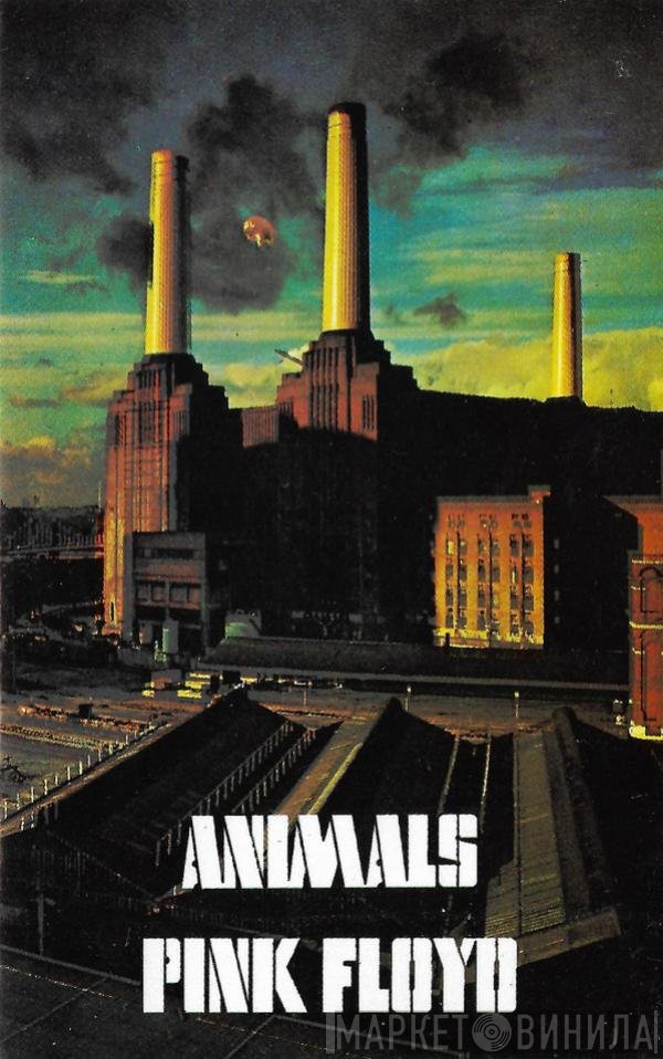 Pink Floyd  - Animals