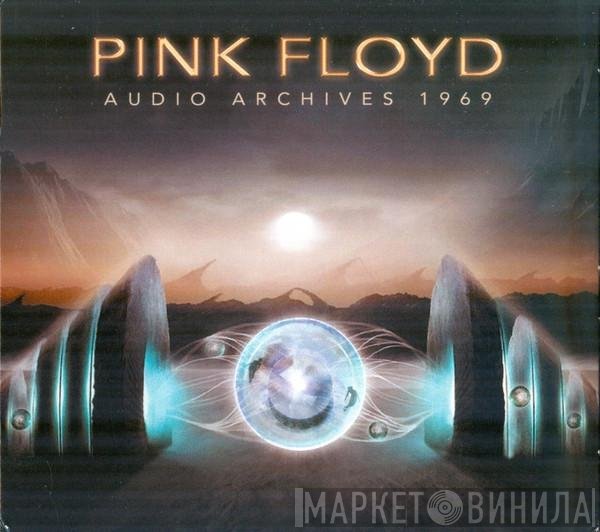 Pink Floyd - Audio Archives 1969