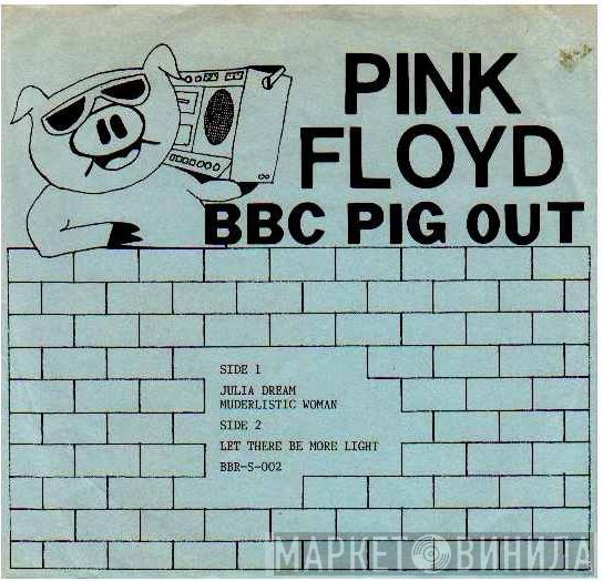 Pink Floyd  - BBC Pig Out