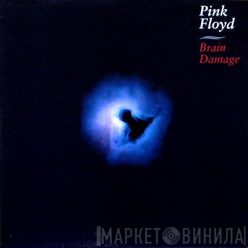 Pink Floyd  - Brain Damage