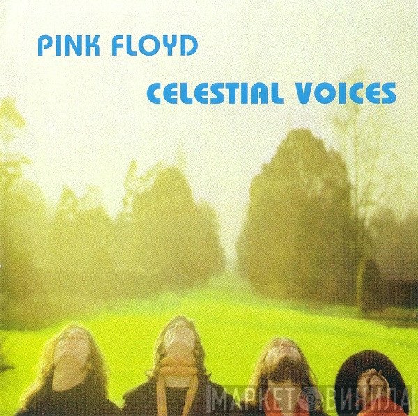 Pink Floyd  - Celestial Voices