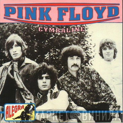 Pink Floyd  - Cymbaline