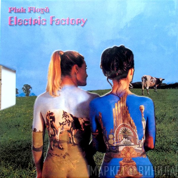 Pink Floyd  - Electric Factory