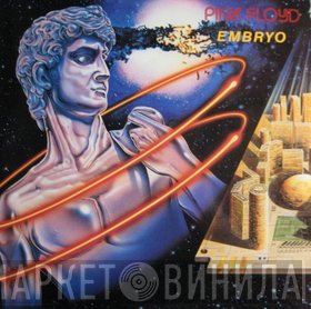 Pink Floyd  - Embryo