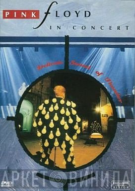 Pink Floyd  - In Concert - Delicate Sound Of Thunder