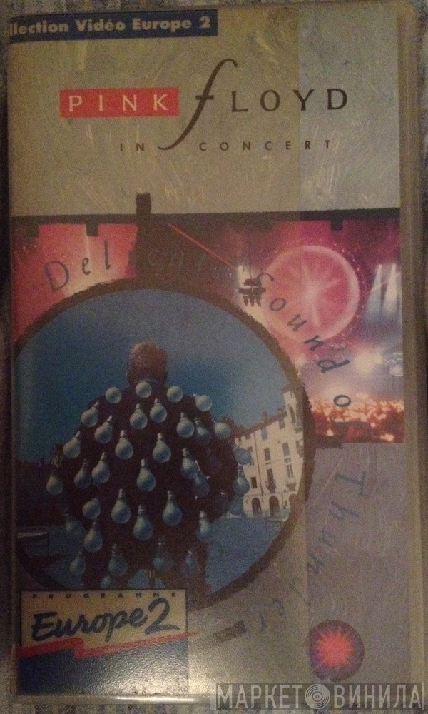 Pink Floyd  - In Concert - Delicate Sound Of Thunder