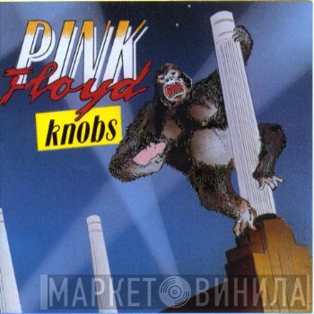 Pink Floyd  - Knobs