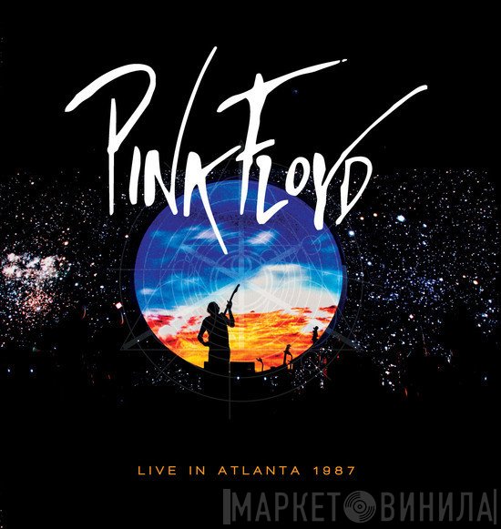 Pink Floyd  - Live In Atlanta 1987