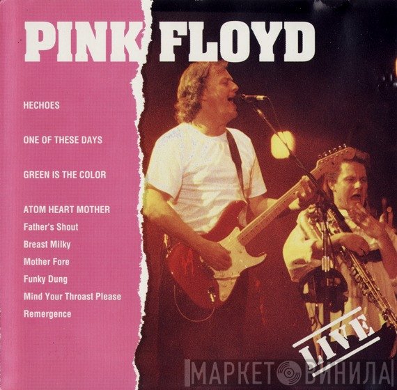 Pink Floyd  - Live