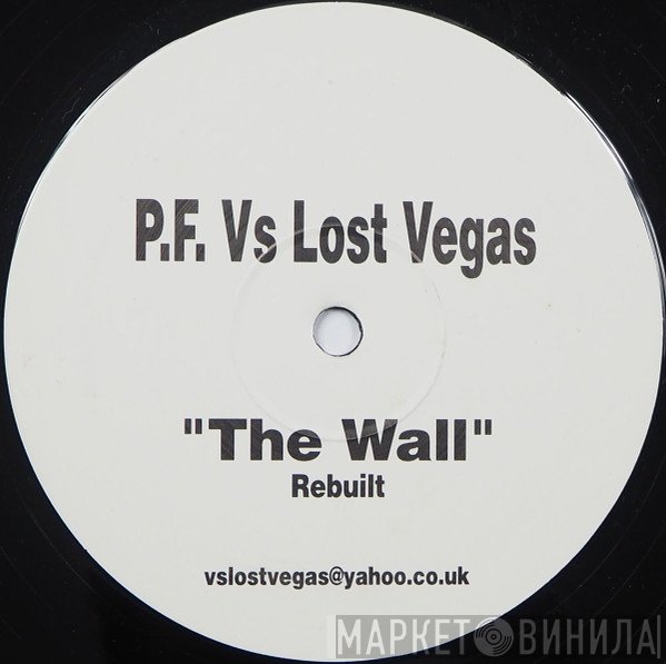 Pink Floyd, Lost Vegas - The Wall (Rebuilt)