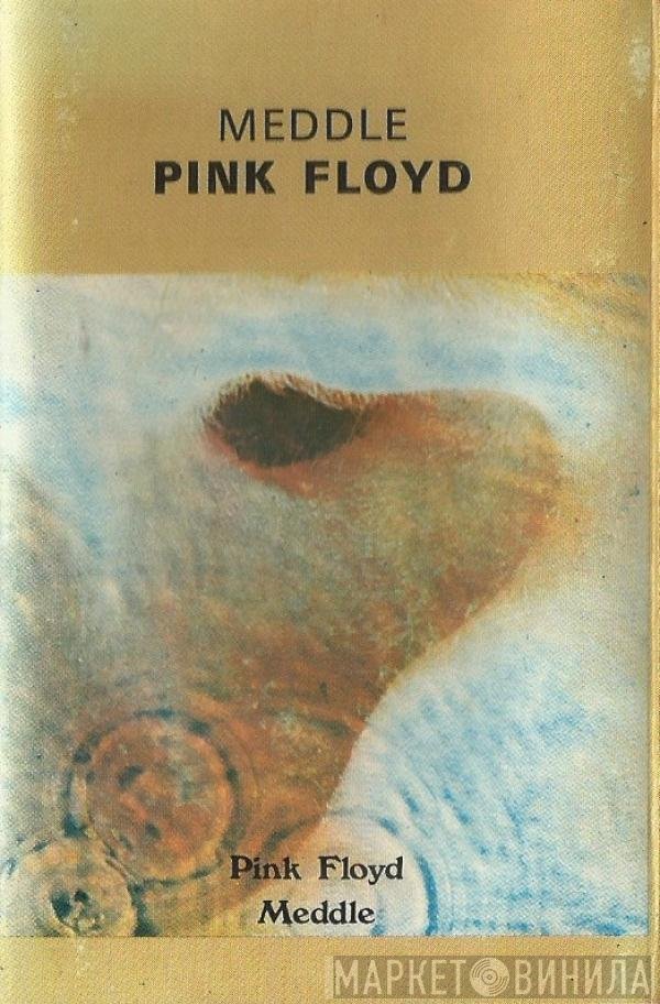 Pink Floyd  - Meddle