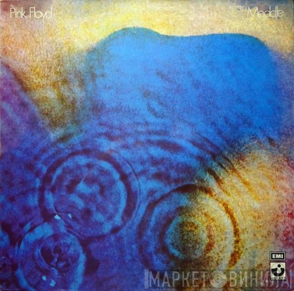 Pink Floyd  - Meddle