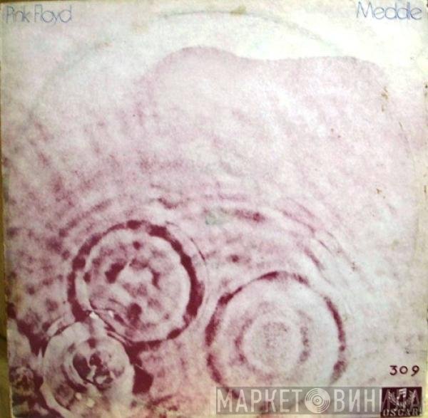 Pink Floyd  - Meddle