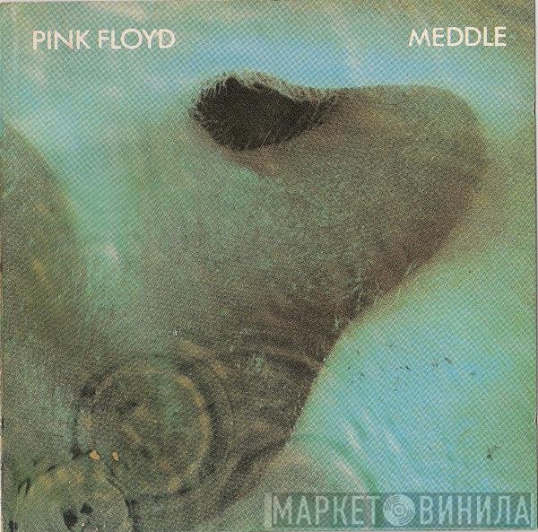 Pink Floyd  - Meddle