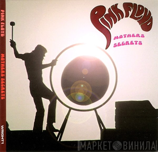 Pink Floyd  - Mothers Secrets