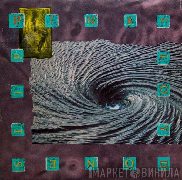 Pink Floyd  - One Slip