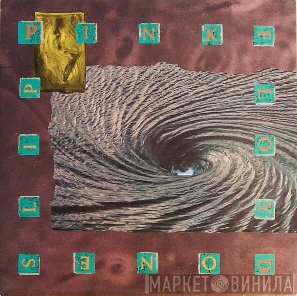 Pink Floyd  - One Slip