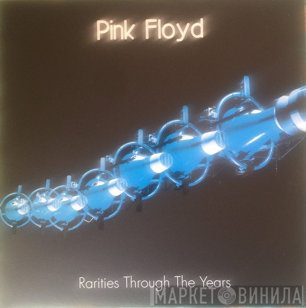 Pink Floyd  - Rarities Through The Years