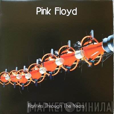 Pink Floyd  - Rarities Through The Years
