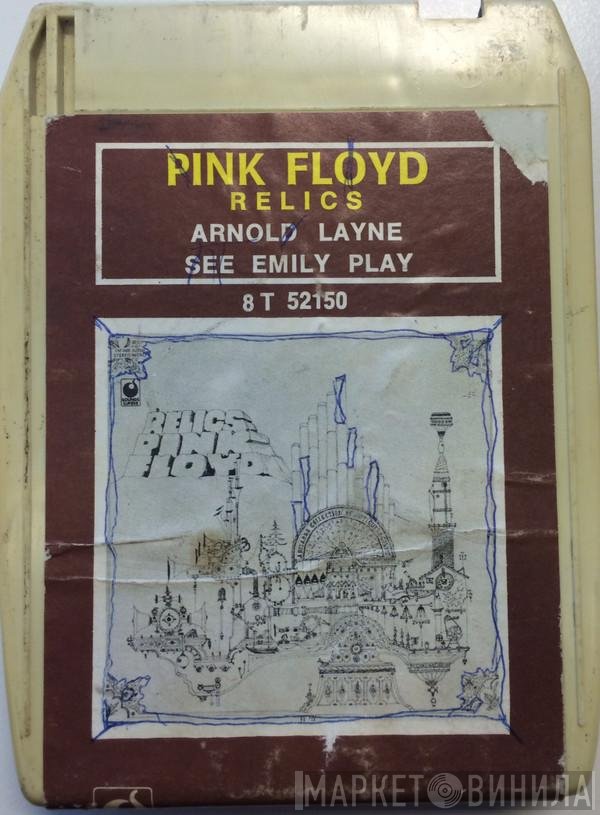 Pink Floyd  - Relics