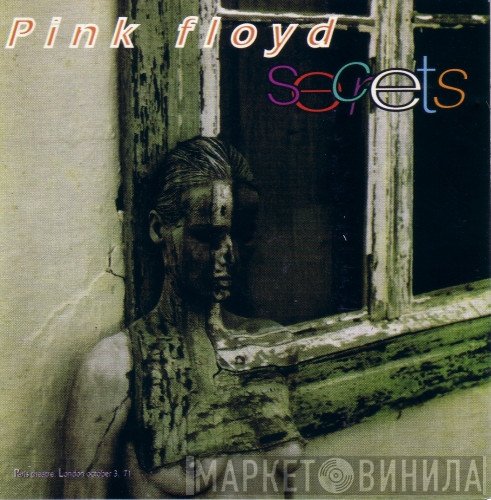 Pink Floyd  - Secrets