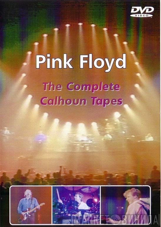 Pink Floyd  - The Complete Calhoun Tapes
