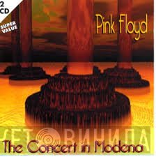 Pink Floyd  - The Concert In Modena