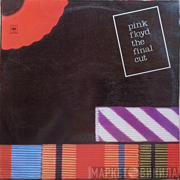 Pink Floyd  - The Final Cut