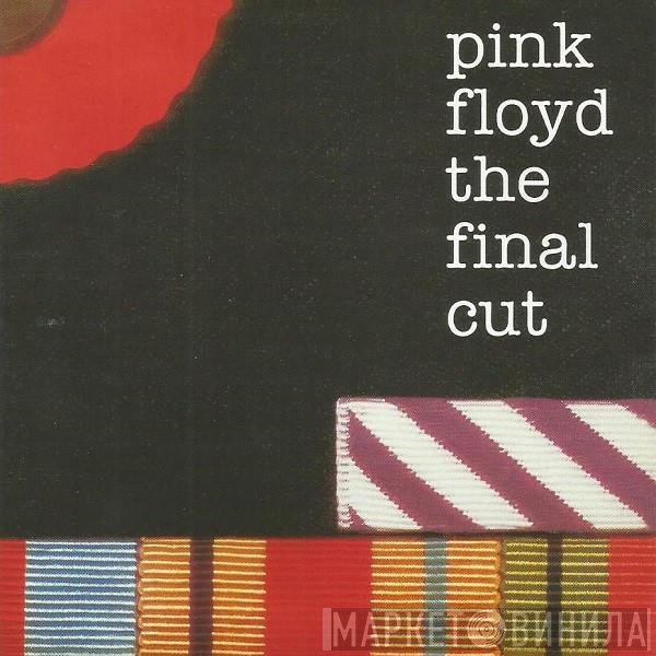 Pink Floyd  - The Final Cut