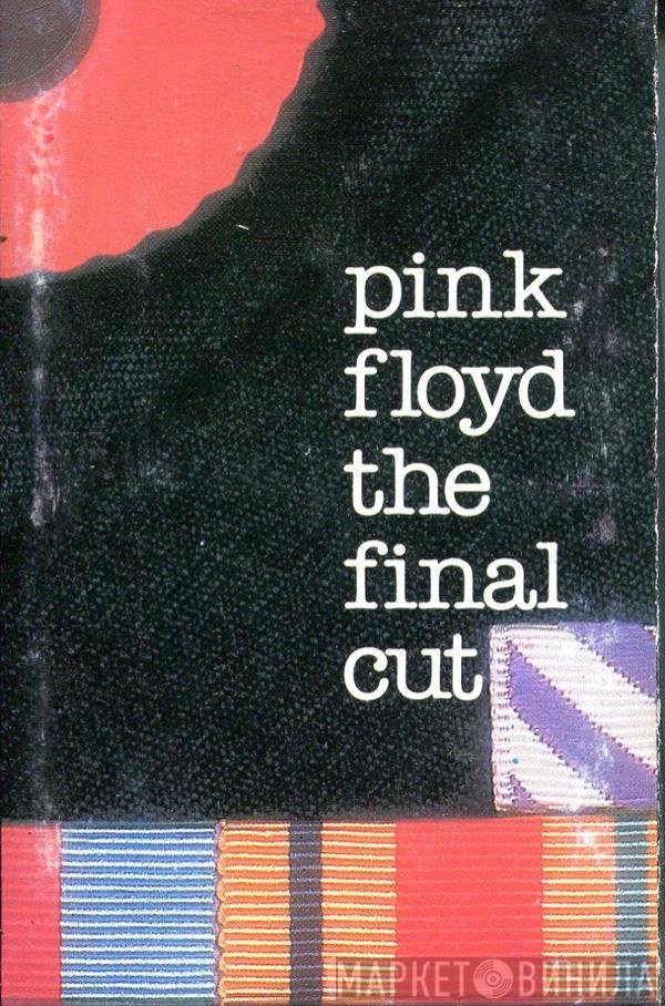Pink Floyd  - The Final Cut